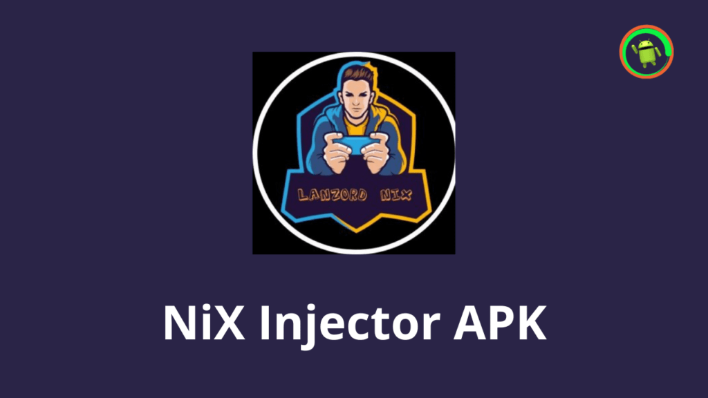 NiX Injector Apk