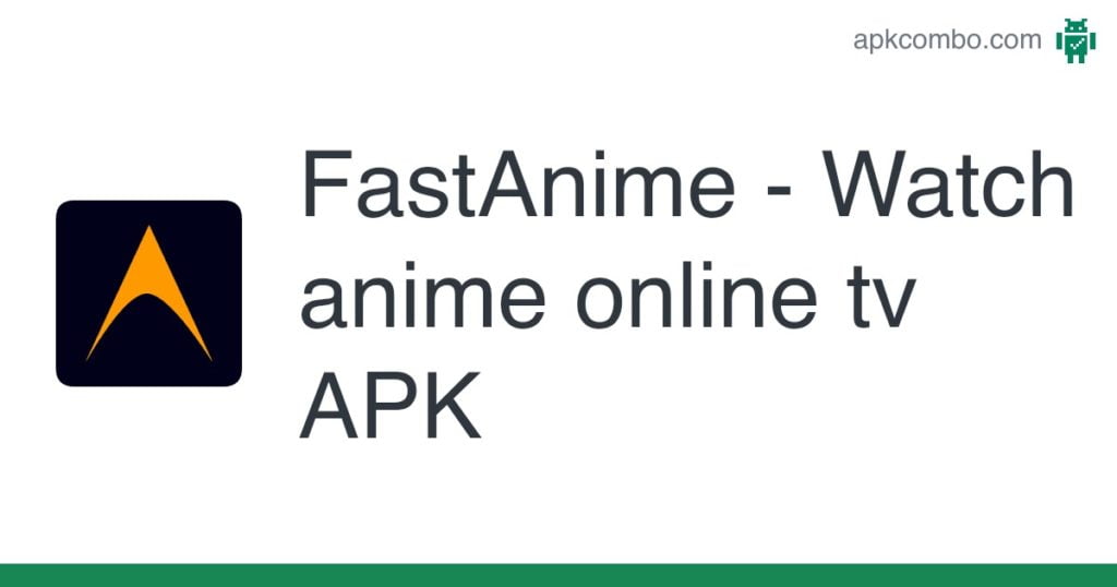 aplikasi nonton anime terbaik FastAnime