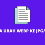 Cara Mengubah File WEBP ke JPG atau PNG