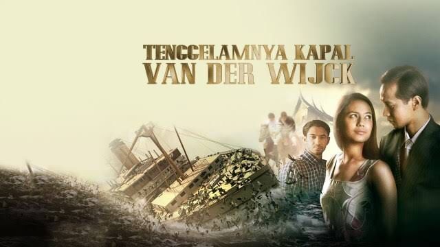 Review dan Sinopsis Film Tenggelamnya Kapal Van Der Wijck