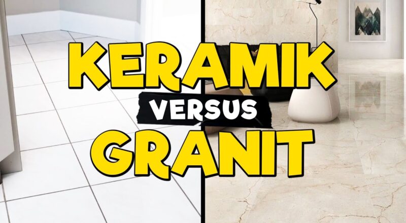 Apa Itu Perbedaan Granit dan Keramik ?